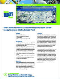 Save Energy Now assessment, Dow Chemical St. Charles, petrochemical plant case study, petrochemical plant steam system energy assessment, steam system efficiency, efficiency, steam trap savings, steam lines leak, DOE case study Dow Chemical